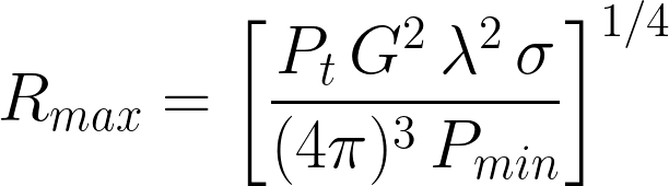 Radar range equation: R_max equals the fourth root of P_t G squared lambda squared sigma divided by (4 pi)^3 P_min.