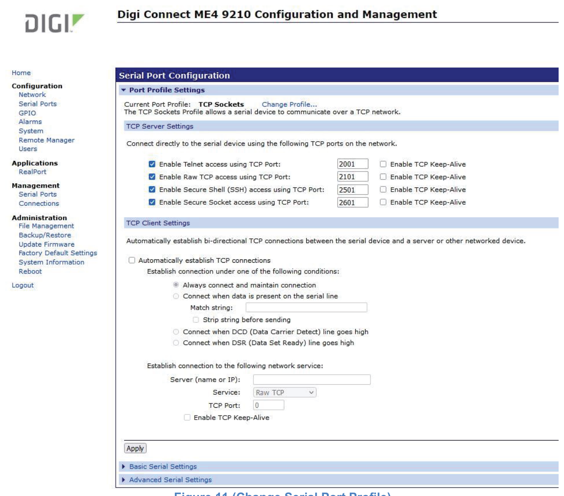 Figure 11. Change Serial Port Profile.