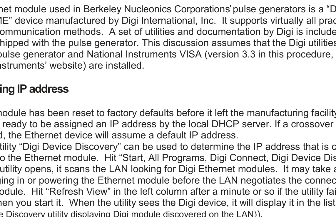 Figure 8. Digi Device Discovery utility displaying Digi module discovered on the LAN.